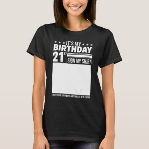 T-shirt C'est mon 21e anniversaire Signe mon chemise 21e a