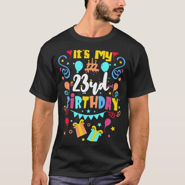 T-shirt C'est mon 23e anniversaire. (Devant)