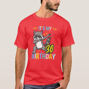 T-shirt C'Est Mon 30E Anniversaire Dabbing Raccoon