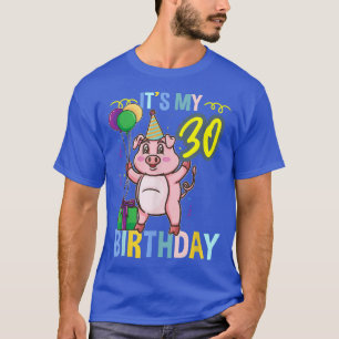 T-shirt C'est mon 30e anniversaire mignon porc