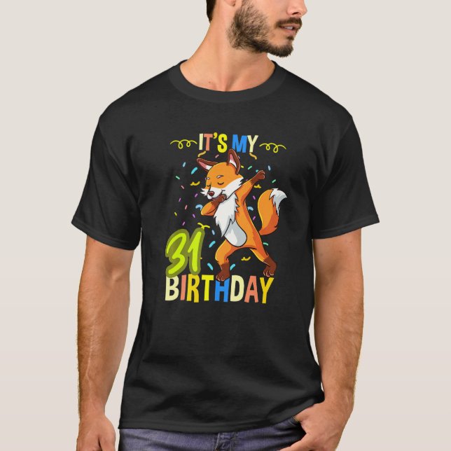 T-shirt C'est mon 31e anniversaire Dabbing Fox (Devant)