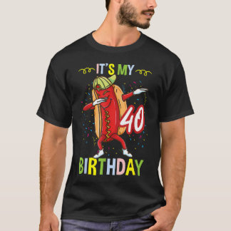 T-shirt C'est Mon 40e Anniversaire Chaud
