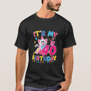 T-shirt C'est mon 40e anniversaire fille chat animal amour