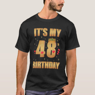 T-shirt C'est mon 48e anniversaire 48 ans 48e anniversaire