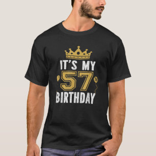 T-shirt C'est mon 57e cadeau d'anniversaire pour 57 ans Ho