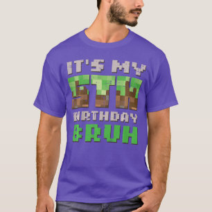 T-shirt C'est mon 5e anniversaire Bruh Piel Gamer 5 Bday G