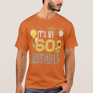 T-shirt C'est mon 60e anniversaire Cool 60 ans Anniversair