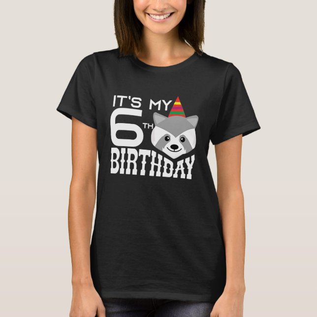 T-shirt C'est mon 6e anniversaire 6 ans Raccoon enfant B d (Devant)