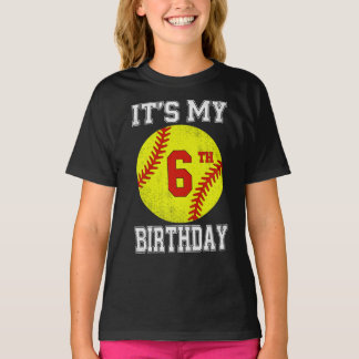 T-shirt C'est mon 6ème anniversaire Fille Softball 6 ans