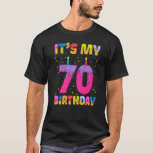 T-shirt C'est mon 70e anniversaire fille beigne douce Joye