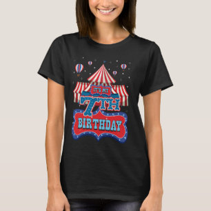 T-shirt C'est mon 7e anniversaire Circus Carnival Thème An