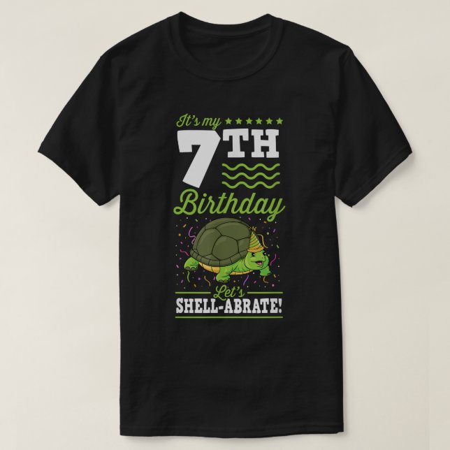 T-shirt C'est mon 7e anniversaire Lets Shellabrate Turtle  (Design devant)