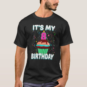 T-shirt C'est mon 8e anniversaire Cupcake sucré 8 ans Ol
