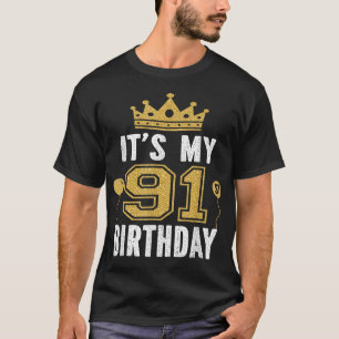 T-shirt C'est mon 91e cadeau d'anniversaire pour 91 ans Ho