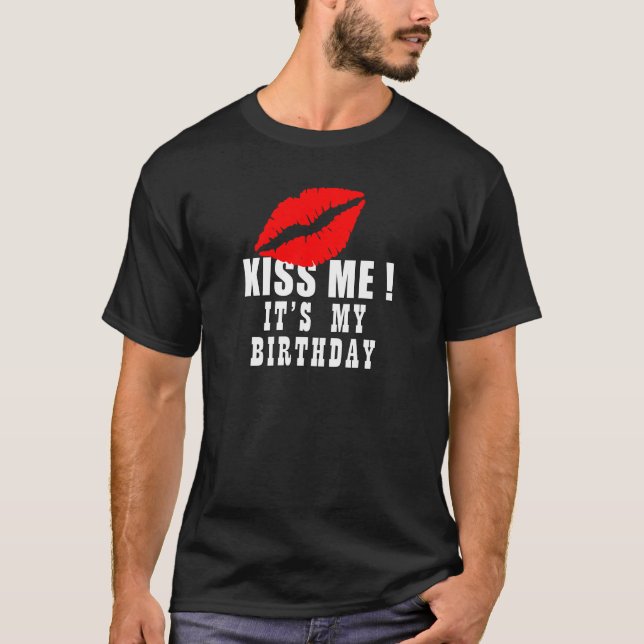 T-shirt c'est mon anniversaire (Devant)