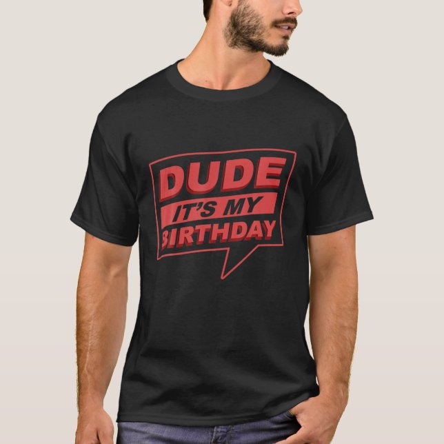 T-shirt C'est mon anniversaire - Anniversaire (Devant)