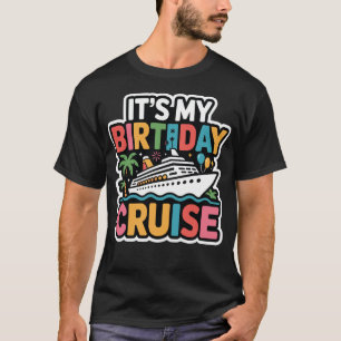 T-shirt C'est mon anniversaire Croisière Retro Sunset