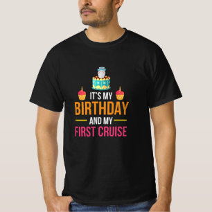 T-shirt C'est mon anniversaire et ma première croisière