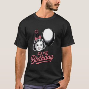 T-shirt C'est mon anniversaire filles femmes vintage bubbl
