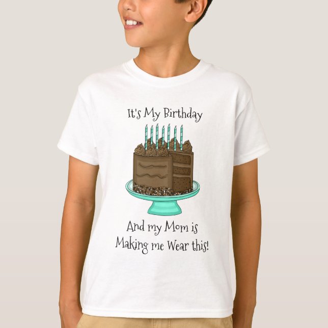 T-shirt C'est mon anniversaire | Funny Sarcastique (Devant)