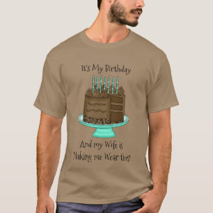 T-shirt C'est mon anniversaire   Funny Sarcastique