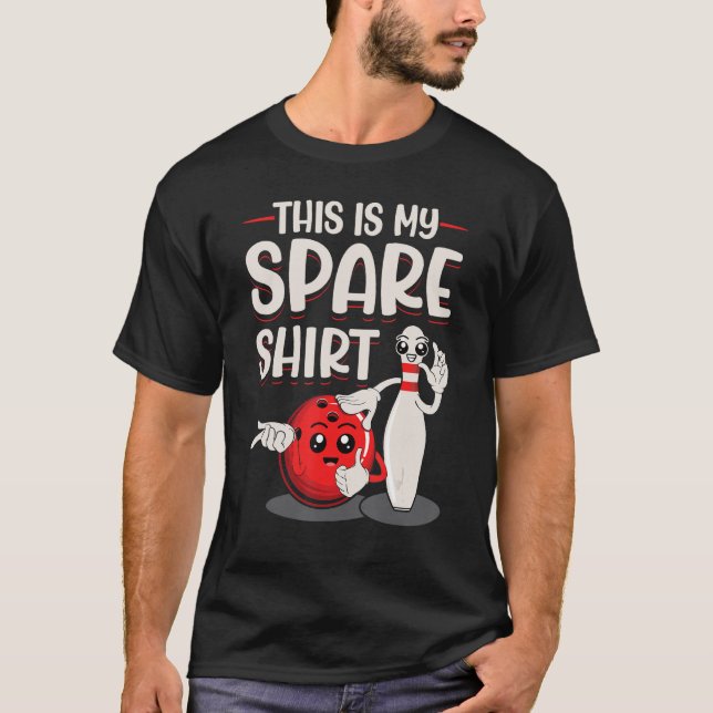 T-shirt C'Est Mon Bowler De Joueur De Spare Bowling (Devant)
