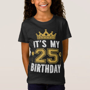 T-Shirt C'est mon cadeau d'anniversaire de 25 ans Un