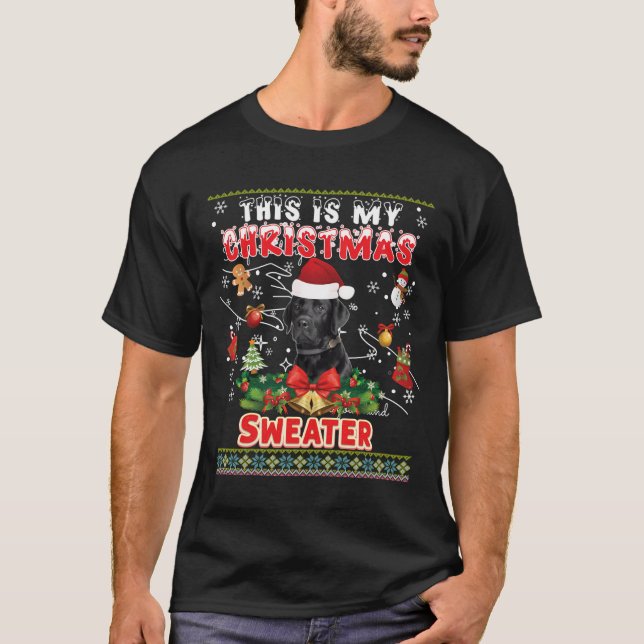 T-shirt C'Est Mon Chandail De Noël Black Labrador Chien Ug (Devant)