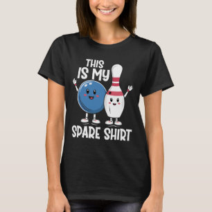 T-shirt C'Est Mon Chemise De Secours Bowling Ll Et Bowling