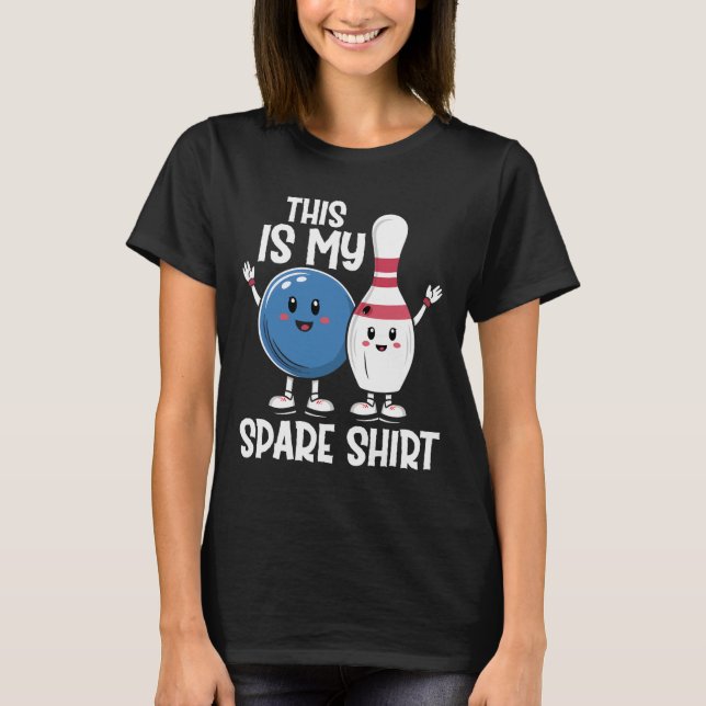 T-shirt C'Est Mon Chemise De Secours Bowling Ll Et Bowling (Devant)