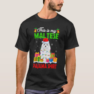 T-shirt C'Est Mon Chien Maltais Du Pyjama De Noël