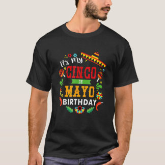 T-shirt C'Est Mon Cinco De Mayo Anniversaire Drôle Anniver