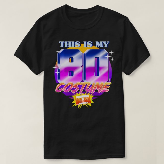 T-shirt C'Est Mon Costume 80s Costume 80s Costume Party (Design devant)