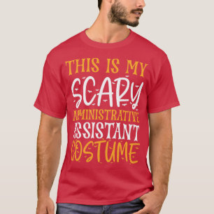 T-shirt C'Est Mon Costume D'Assistant Administratif D'Effr