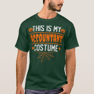 T-shirt C'Est Mon Costume De Comptable Drôle Halloween Acc