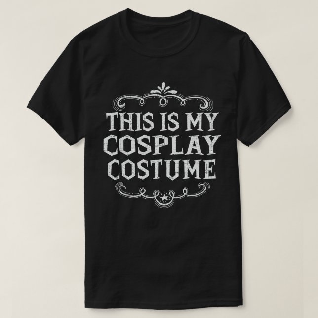 T-shirt C'Est Mon Costume De Cosplay Drôle Halloween Lazy (Design devant)