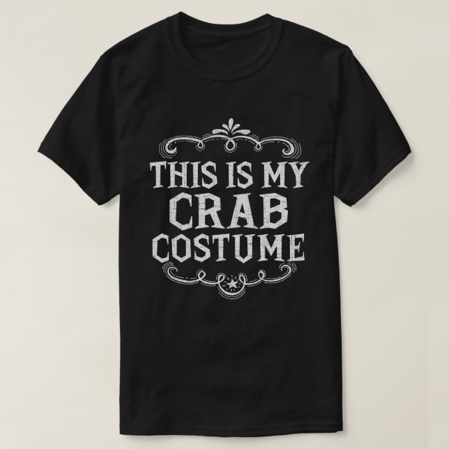 T-shirt C'Est Mon Costume De Crabe Drôle Halloween Lazy (Design devant)