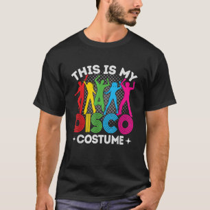 T-shirt C'est mon costume de disco années 70 80 tenue de f
