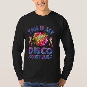 T-shirt C'est mon costume de disco drôle funky rétro des a