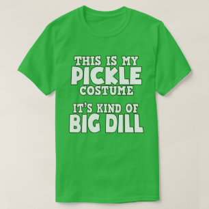 T-shirt C'Est Mon Costume De Pickle, La Nourriture D'Hallo