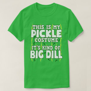 T-shirt C'Est Mon Costume De Pickle, La Nourriture D'Hallo