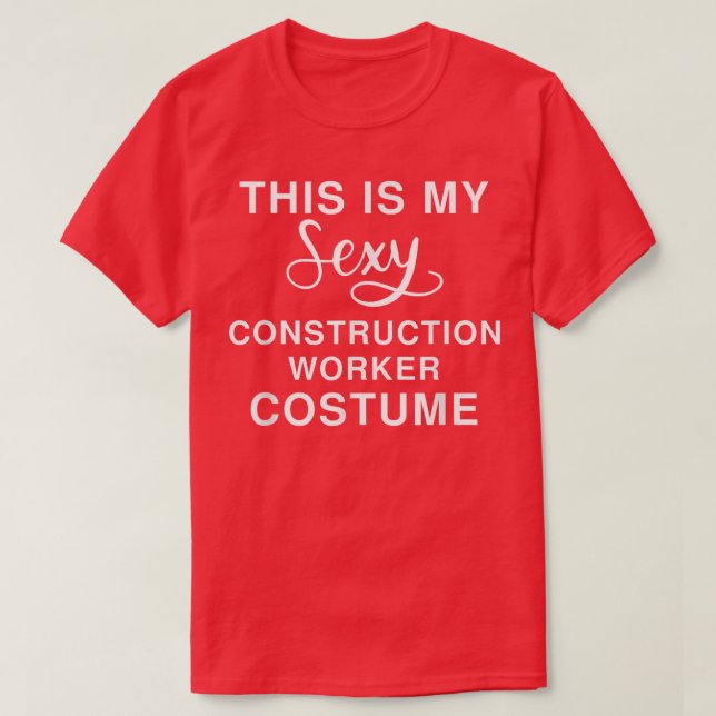 T-shirt C'Est Mon Costume De Travailleur De Construction S (Design devant)