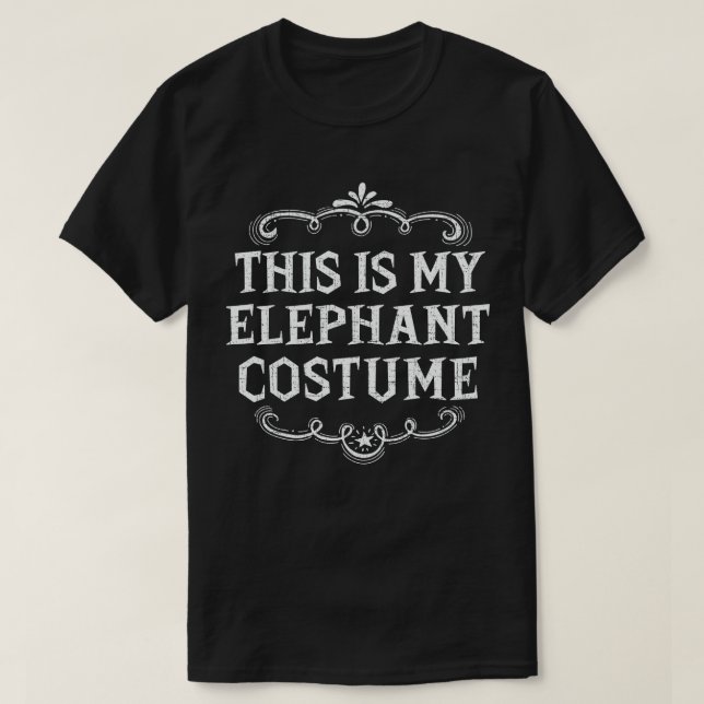 T-shirt C'Est Mon Costume D'Éléphant Drôle Halloween Lazy (Design devant)