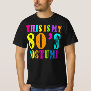 T-shirt C'est mon costume des années 80 - Idée de fête de