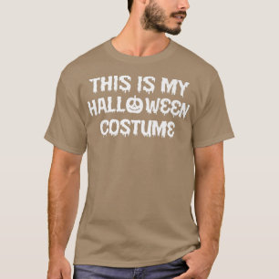 T-shirt C'Est Mon Costume D'Halloween