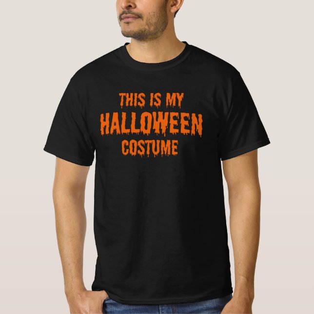 T-shirt c'est mon costume d'halloween (Devant)