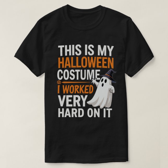 T-shirt C'Est Mon Costume D'Halloween Sur Lequel J'Ai Trav (Design devant)