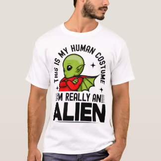 T-shirt C'est Mon Costume D'Humain Je Suis Vraiment Un Ext