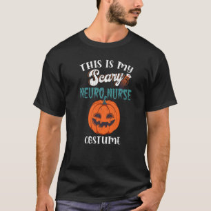 T-shirt C'est mon costume d'infirmière NEURO effrayant Hal