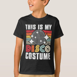 T-shirt C'Est Mon Costume Disco 1970 Vintage les années 70